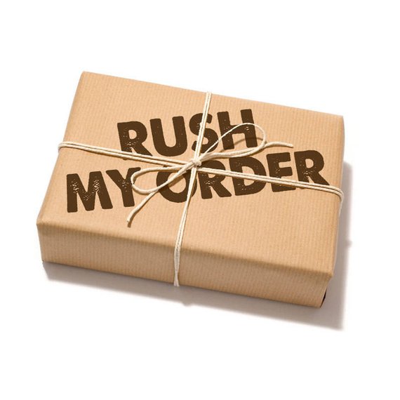 Rush my Order